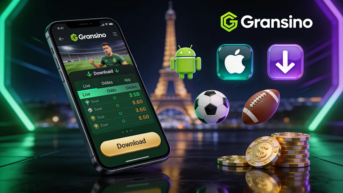 Connexion via l'application et le mobile : guide gransino casino pour les joueurs en France